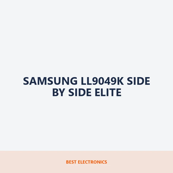 Samsung LL9049K Side by Side Elite