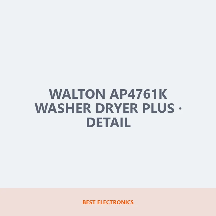 Walton AP4761K Washer Dryer Plus detail