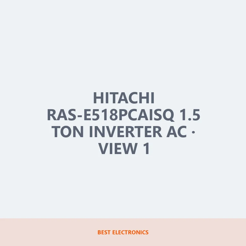 Hitachi RAS-E518PCAISQ 1.5 Ton Inverter AC image 1
