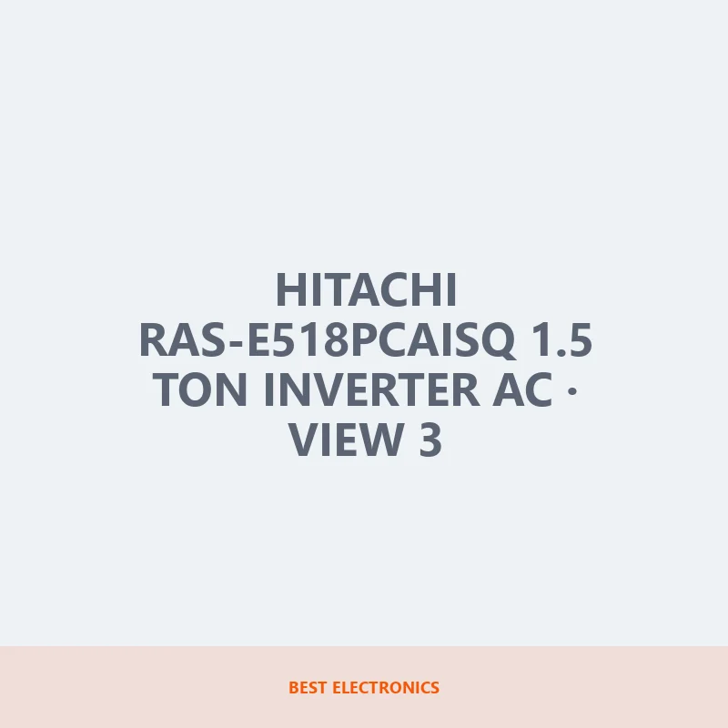 Hitachi RAS-E518PCAISQ 1.5 Ton Inverter AC image 3