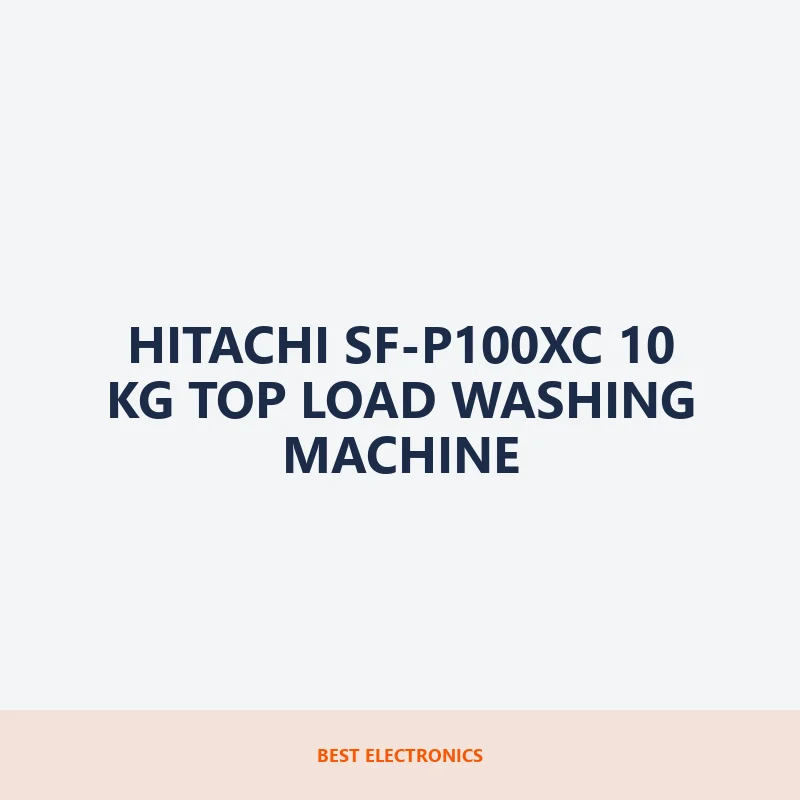 Hitachi SF-P100XC 10 KG Top Load Washing Machine