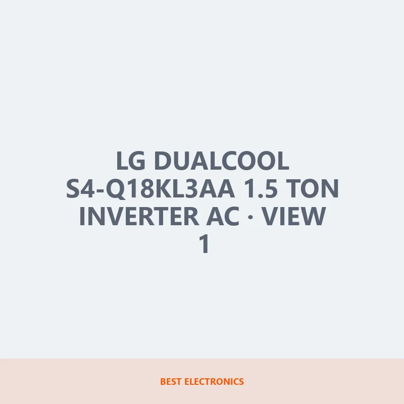 LG DUALCOOL S4-Q18KL3AA 1.5 Ton Inverter AC image 1
