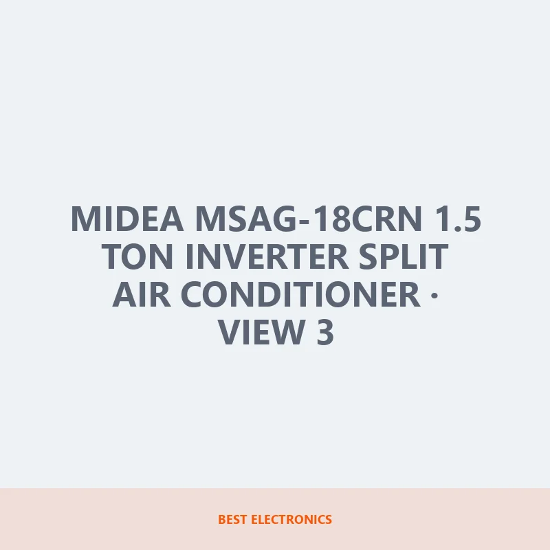 Midea MSAG-18CRN 1.5 Ton Inverter Split Air Conditioner image 3
