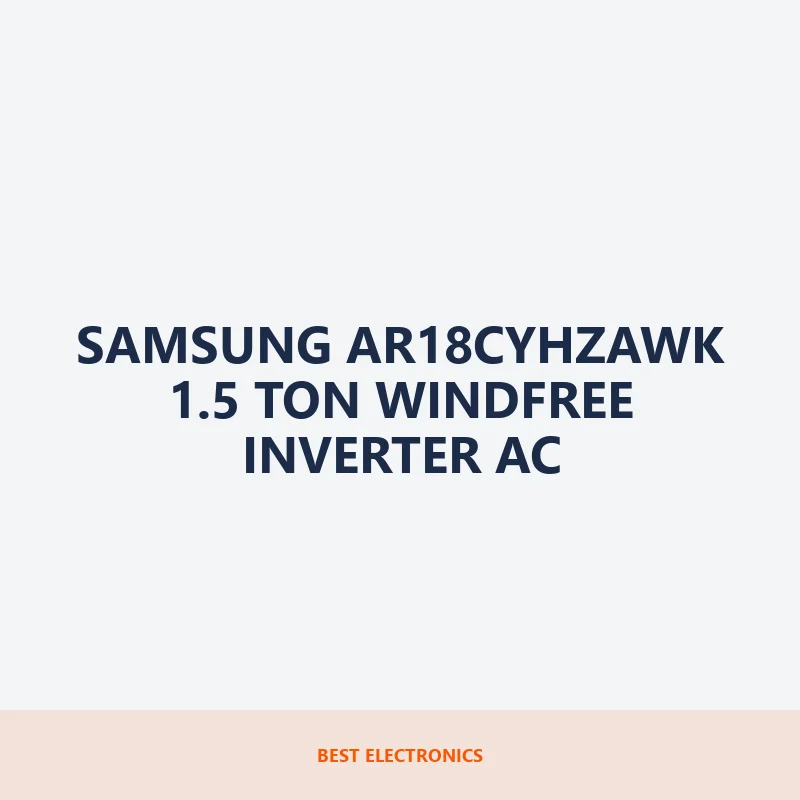 Samsung AR18CYHZAWK 1.5 Ton WindFree Inverter AC