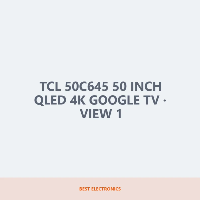 TCL 50C645 50 inch QLED 4K Google TV image 1